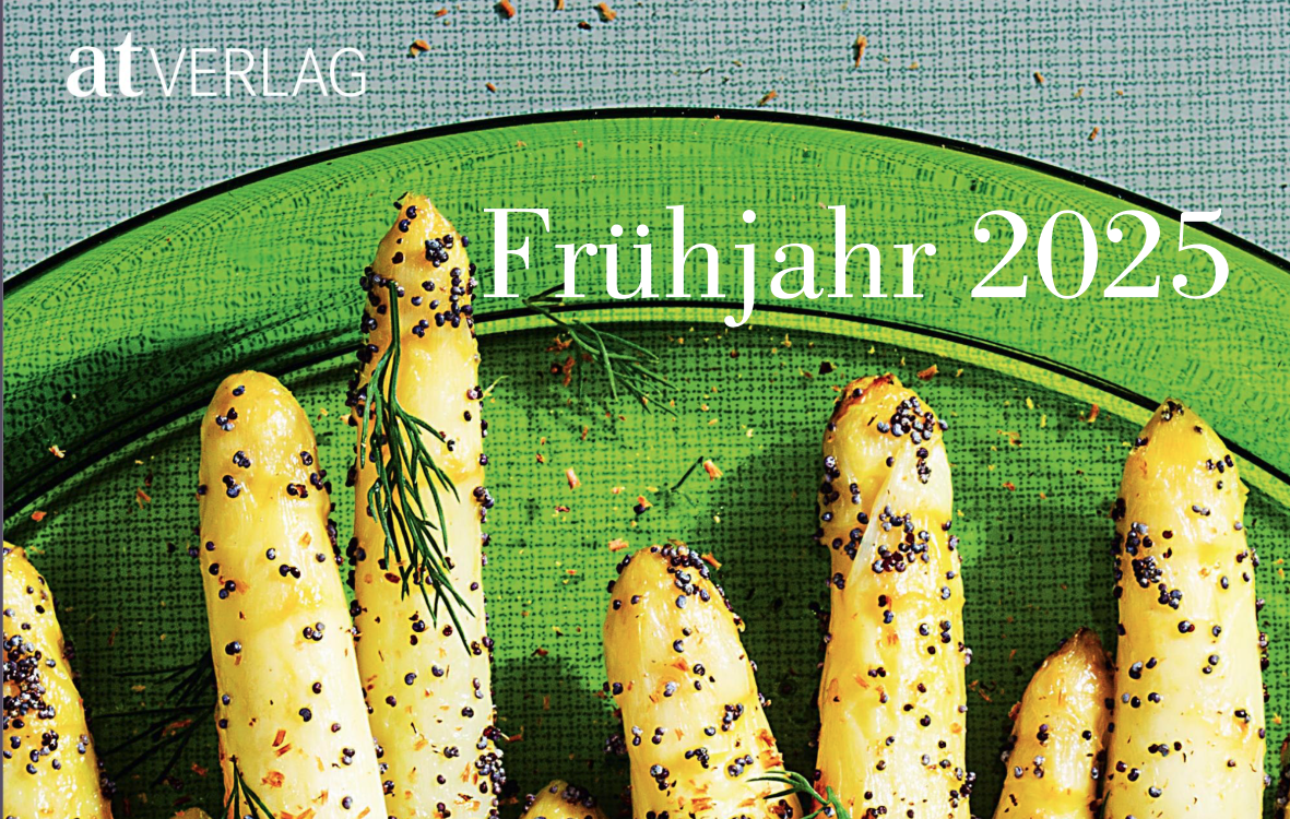 Cover des Programms mit neuen Kochbüchern im Frühjahr 2025 des schweizerischen AT-Verlages